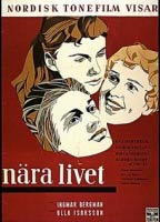 Nära livet, regi 1958. (1:a affisch)
