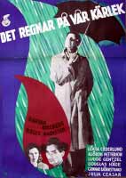 Det regnar på vår kärlek (regi & manus, 1946)