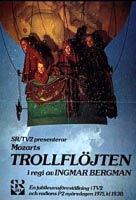 Trollflöjten, regi & manus 1975.(1:a affisch)